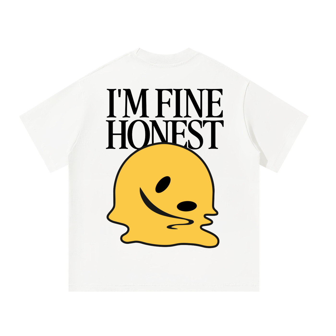 I'm Fine | Oversized T-Shirt