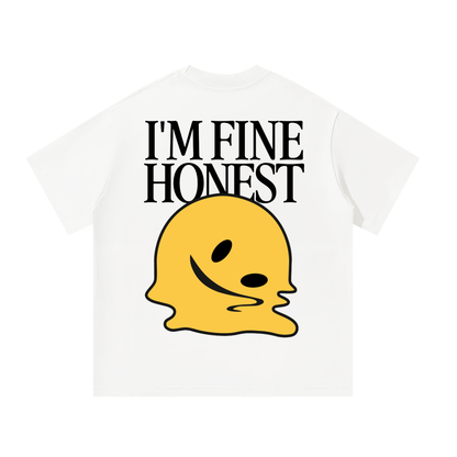 I'm Fine | Oversized T-Shirt